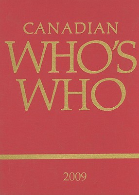 Canadian Who's Who 2009