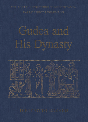 Gudea and his Dynasty