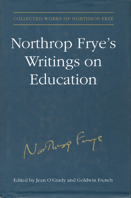 Northrop Frye's Writings on Education