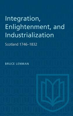 Integration, Enlightenment, and Industrialization