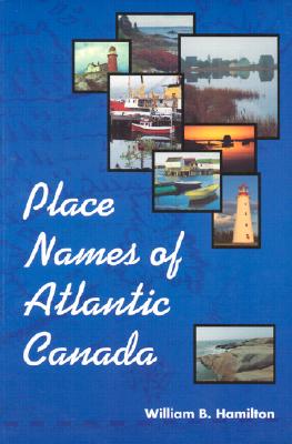 Place Names of Atlantic Canada