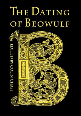 The Dating of "Beowulf"