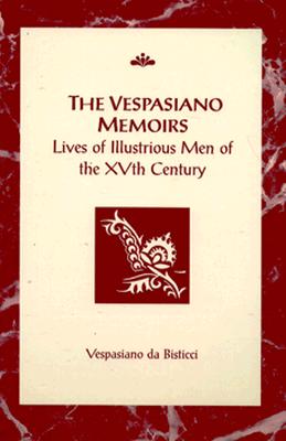 The Vespasiano Memoirs