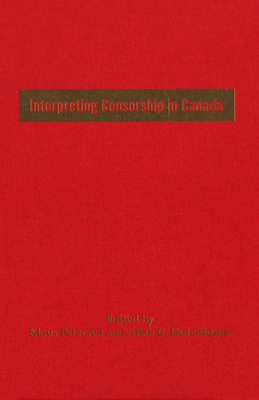 Interpreting Censorship in Canada