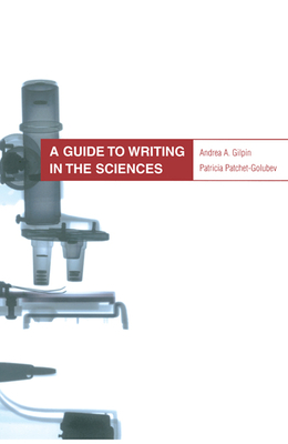 A Guide to Writing in the Sciences