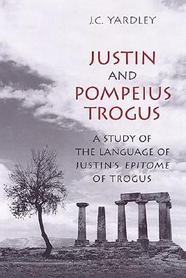 Justin and Pompeius Trogus