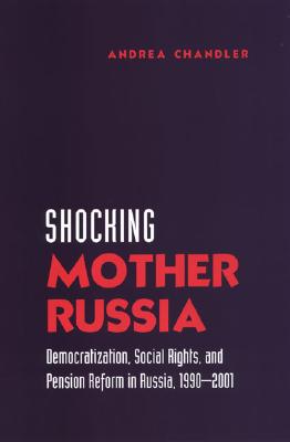 Shocking Mother Russia