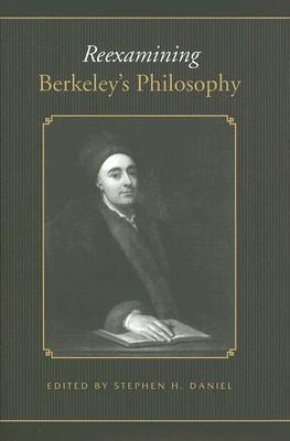 Reexamining Berkeley's Philosophy