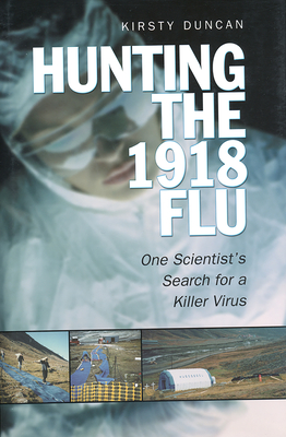 Hunting the  1918 Flu