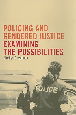 Policing and Gendered Justice