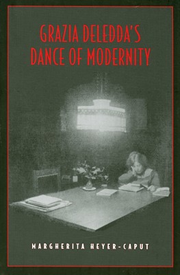 Grazia Deledda's Dance of Modernity