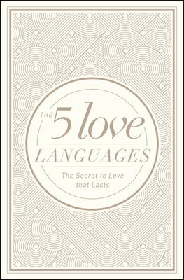 5 Love Languages Hardcover Special Edition, The