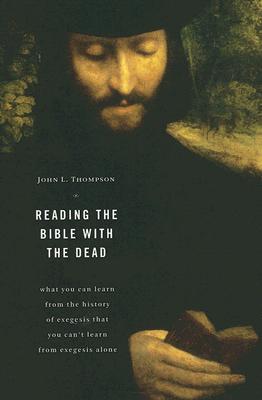 Reading the Bible with the Dead