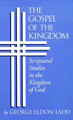 The Gospel of the Kingdom