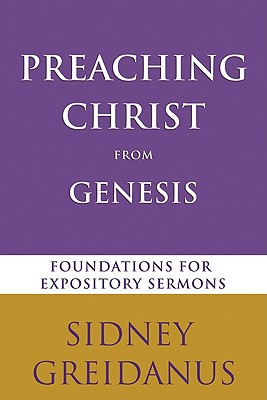Preaching Christ from Genesis