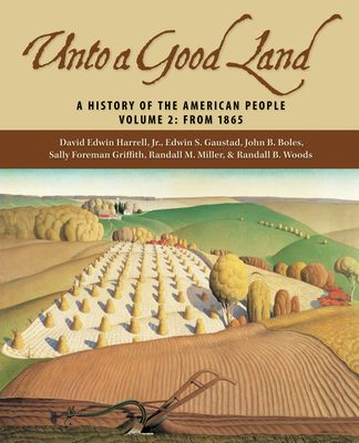 Unto a Good Land, Volume 2