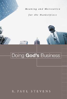Doing God''s Business
