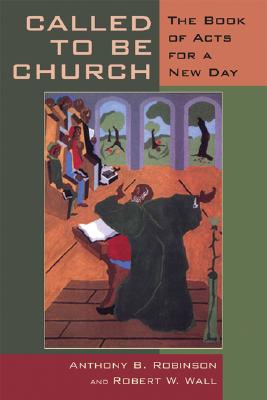 Called to Be Church