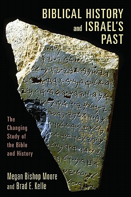 Biblical History and Israel's Past