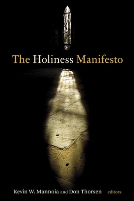 Holiness Manifesto