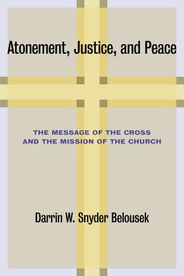 Atonement, Justice, and Peace