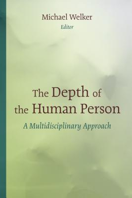 Depth of the Human Person