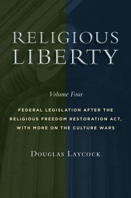 Religious Liberty, Volume 4