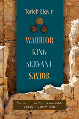 Warrior, King, Servant, Savior