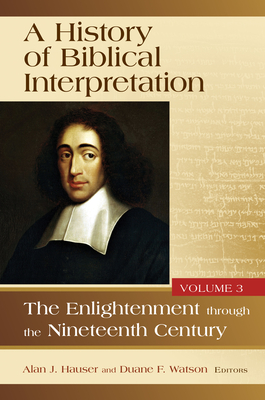 A History of Biblical Interpretation, Vol. 3