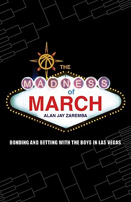 The Madness of March