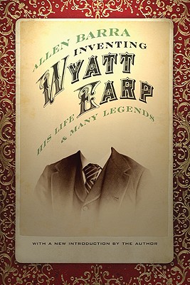 Inventing Wyatt Earp