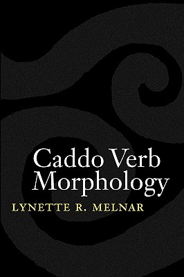 Caddo Verb Morphology