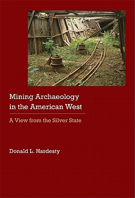 Mining Archaeology in the American West
