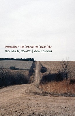 Women Elders' Life Stories of the Omaha Tribe