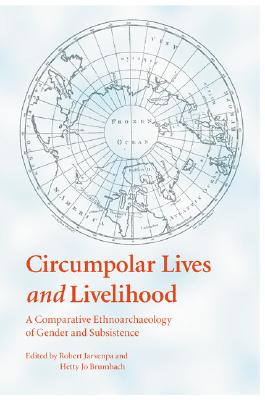 Circumpolar Lives and Livelihood