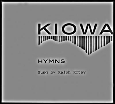 Kiowa Hymns (2 CDs and booklet)