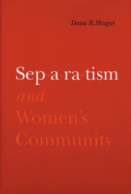 Separatism and Women's Community