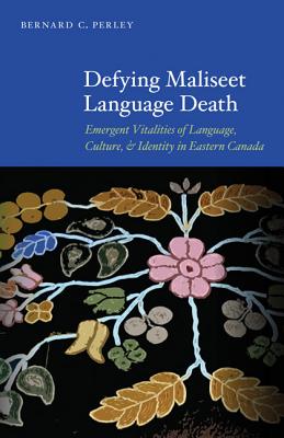 Defying Maliseet Language Death