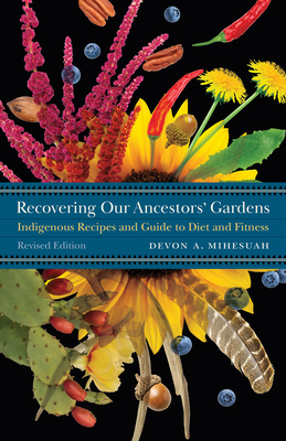 Recovering Our Ancestors' Gardens