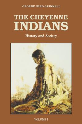 The Cheyenne Indians, Volume 1