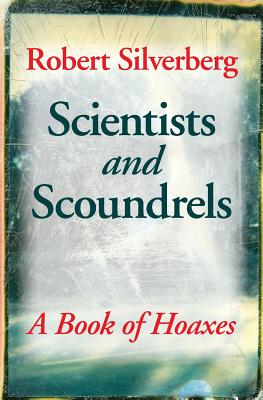 Scientists and Scoundrels