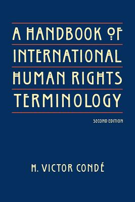 A Handbook of International Human Rights Terminology