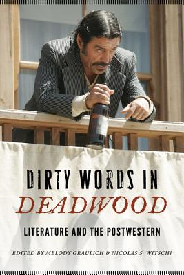 Dirty Words in Deadwood