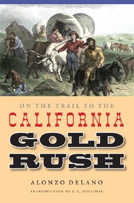 On the Trail to the California Gold Rush