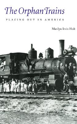 The Orphan Trains