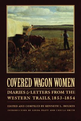 Covered Wagon Women, Volume 6