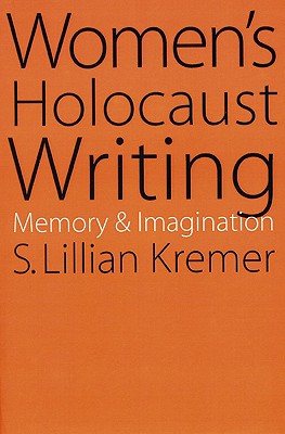 Women's Holocaust Writing
