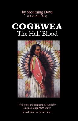 Cogewea, The Half Blood