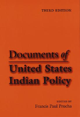 Documents of United States Indian Policy