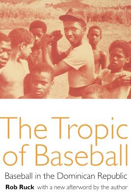 The Tropic of Baseball